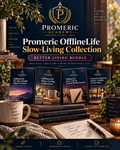 Promeric OfflineLife Slow-Living Collection